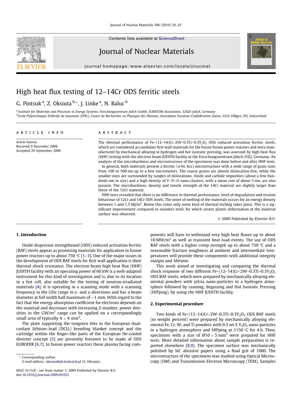 High heat flux testing of 12â14Cr ODS ferritic steels by G. Pintsuk; Z. Oksiuta; J. Linke; N. Baluc