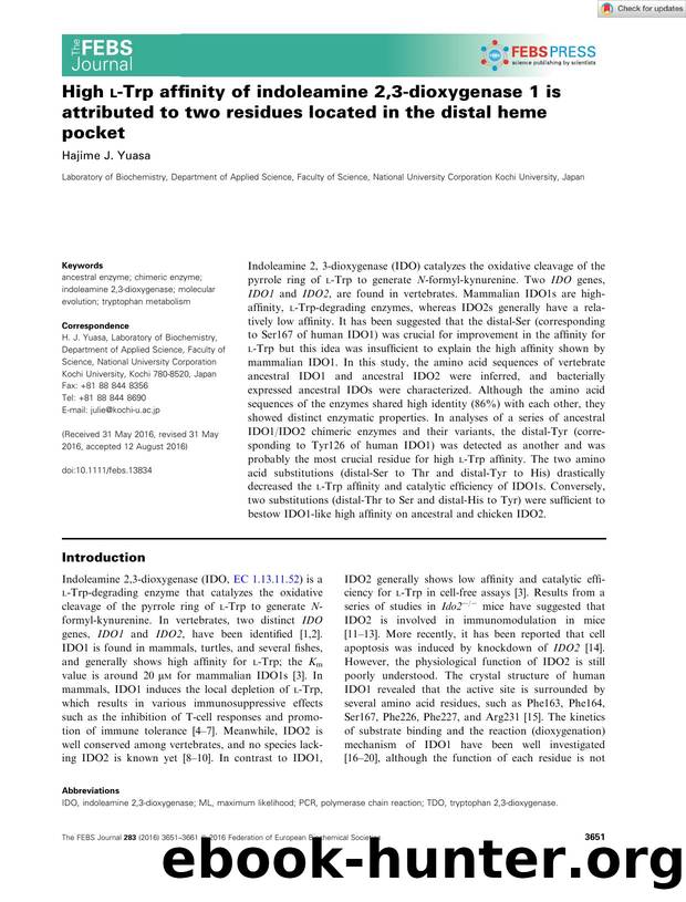 High lâTrp affinity of indoleamine 2,3âdioxygenase 1 is attributed to two residues located in the distal heme pocket by Unknown