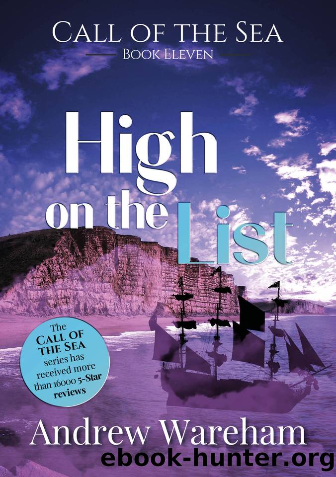High on the List (The Call of the Sea Book 11) by Andrew Wareham