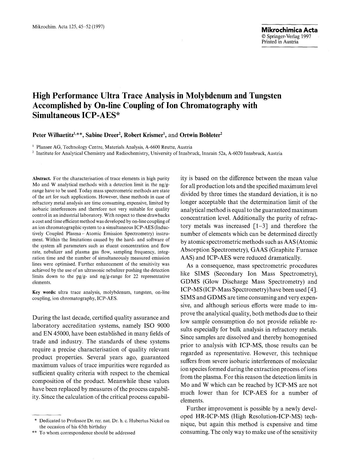 High performance ultra trace analysis in molybdenum and tungsten accomplished by on-line coupling of ion chromatography with simultaneous ICP-AES by Unknown