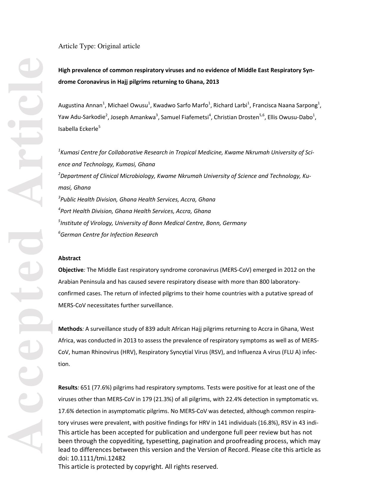 High prevalence of common respiratory viruses and no evidence of Middle East Respiratory Syndrome Coronavirus in Hajj pilgrims returning to Ghana, 2013 by Unknown