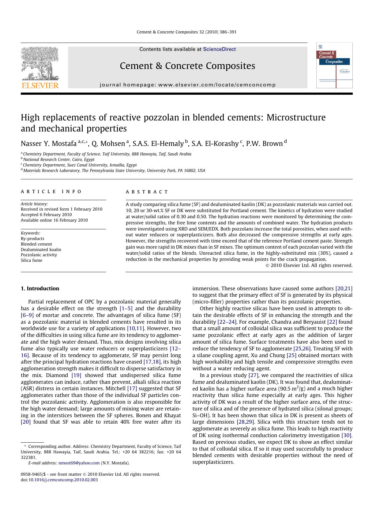 High replacements of reactive pozzolan in blended cements: Microstructure and mechanical properties by Nasser Y. Mostafa; Q. Mohsen; S.A.S. El-Hemaly; S.A. El-Korashy; P.W. Brown
