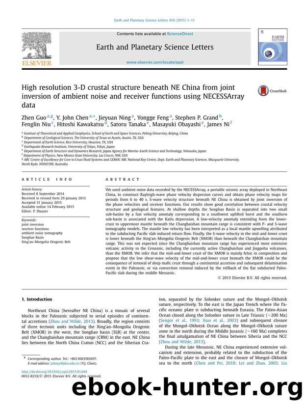 High resolution 3-D crustal structure beneath NE China from joint inversion of ambient noise and receiver functions using NECESSArray data by unknow