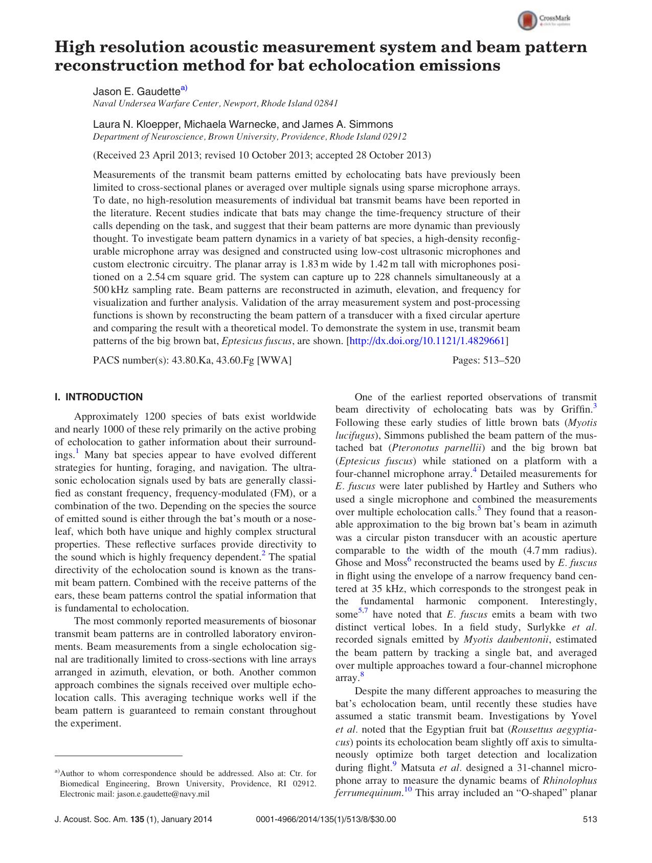 High resolution acoustic measurement system and beam pattern reconstruction method for bat echolocation emissions by Jason E. Gaudettea) Laura N. Kloepper Michaela Warnecke and James A. Simmons