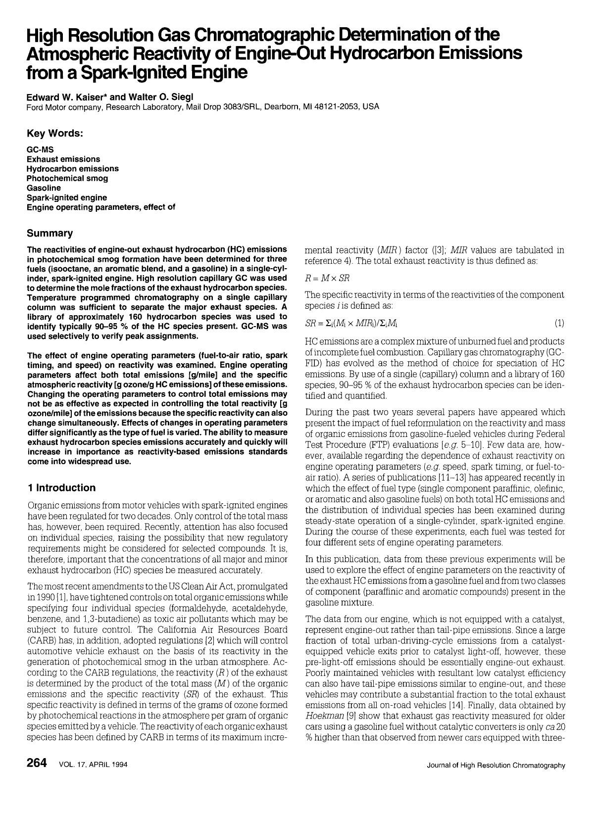 High resolution gas chromatographic determination of the atmospheric reactivity of engine-out hydrocarbon emissions from a spark-ignited engine by Unknown