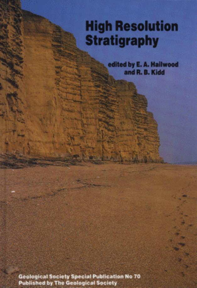 High resolution stratigraphy by E. A. Hailwood Geological Society of London