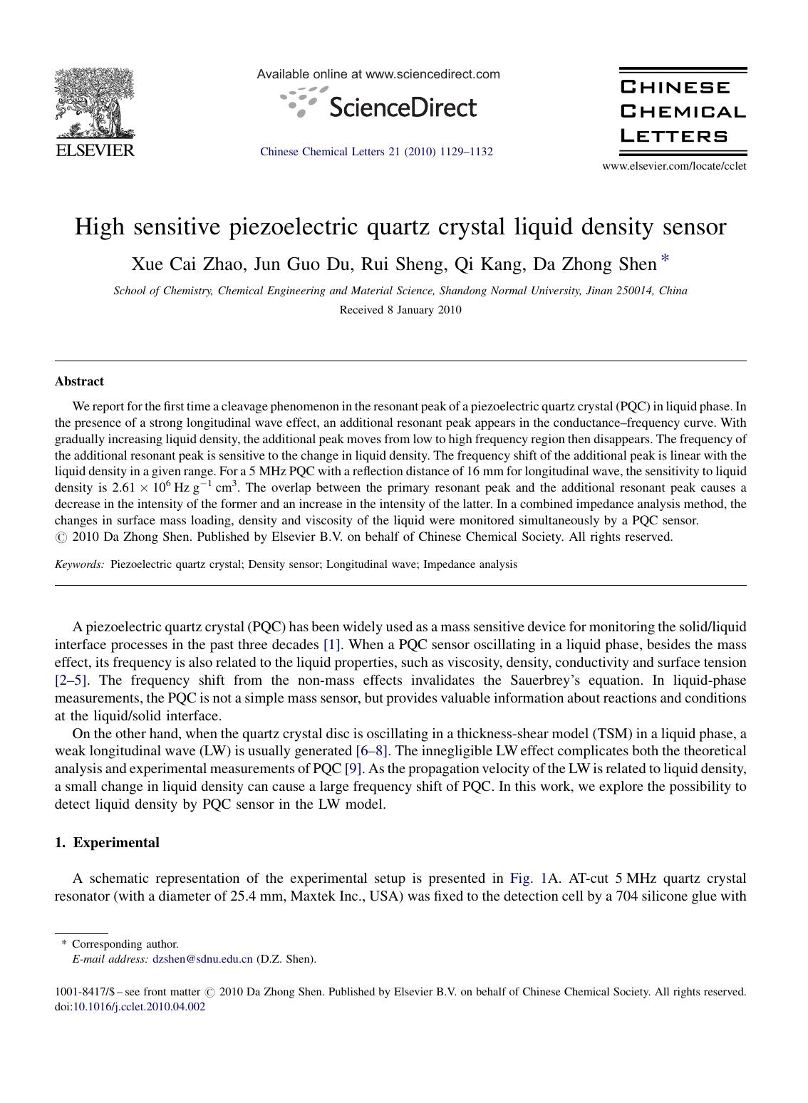 High sensitive piezoelectric quartz crystal liquid density sensor by Xue Cai Zhao; Jun Guo Du; Rui Sheng; Qi Kang; Da Zhong Shen