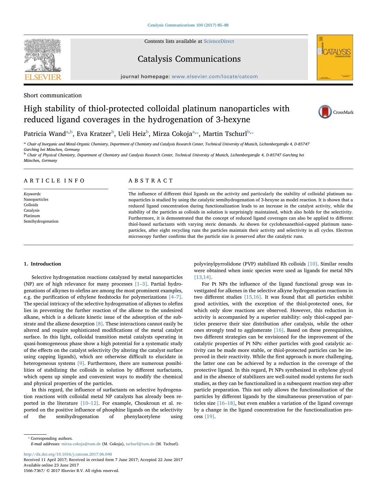 High stability of thiol-protected colloidal platinum nanoparticles with reduced ligand coverages in the hydrogenation of 3-hexyne by Patricia Wand & Eva Kratzer & Ueli Heiz & Mirza Cokoja & Martin Tschurl