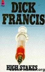 High stakes by Dick Francis