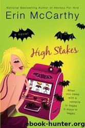 High stakes by Erin McCarthy