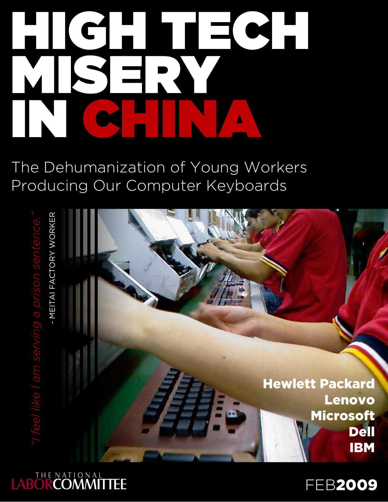 High tech misery in China : the dehumanization of young workers producing our computer keyboards : Dongguan Meitai Plastics & Electronics factory by National Labor Committee
