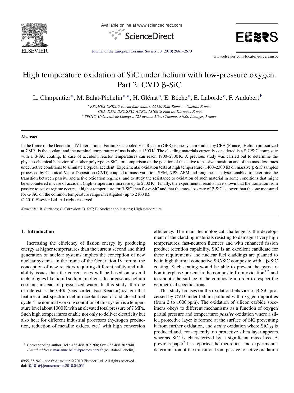 High temperature oxidation of SiC under helium with low-pressure oxygen. Part 2: CVD ÃÂ²-SiC by L. Charpentier; M. Balat-Pichelin; H. GlÃ©nat; E. BÃªche; E. Laborde; F. Audubert