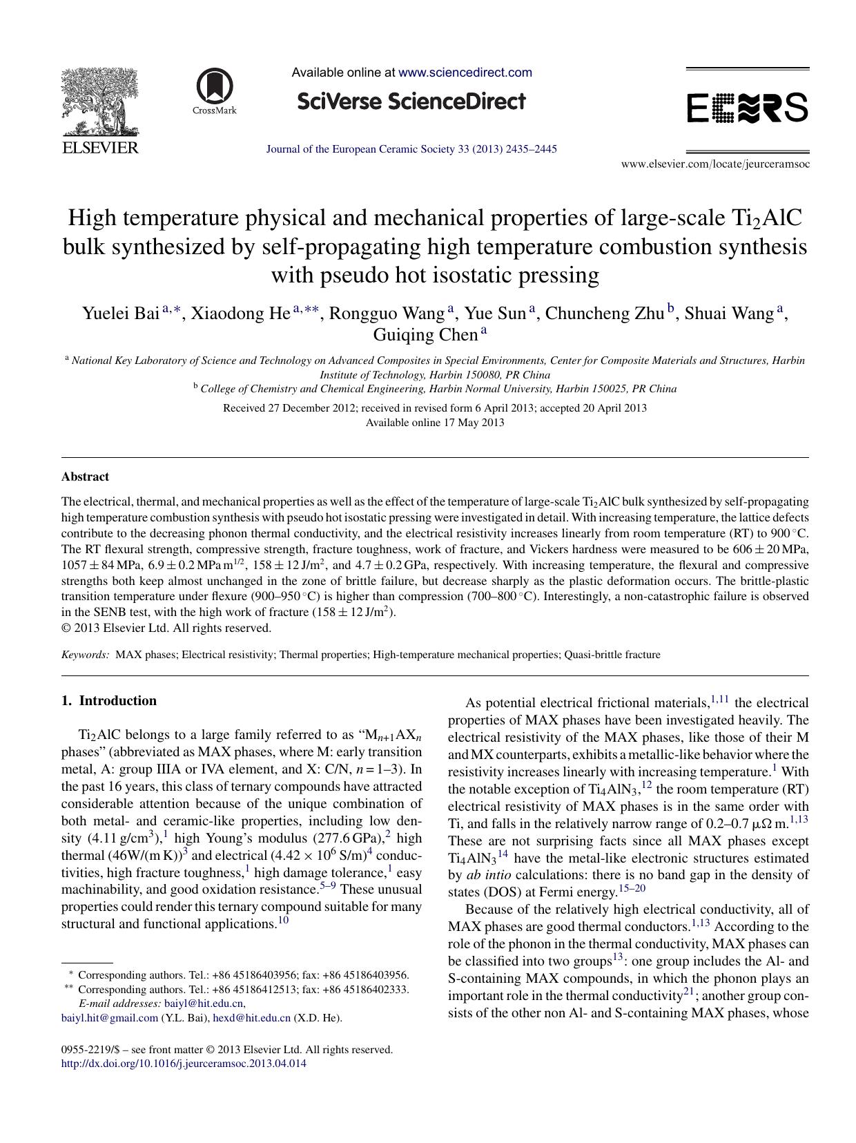 High temperature physical and mechanical properties of large-scale Ti2AlC bulk synthesized by self-propagating high temperature combustion synthesis with pseudo hot isostatic pressing by Yuelei Bai