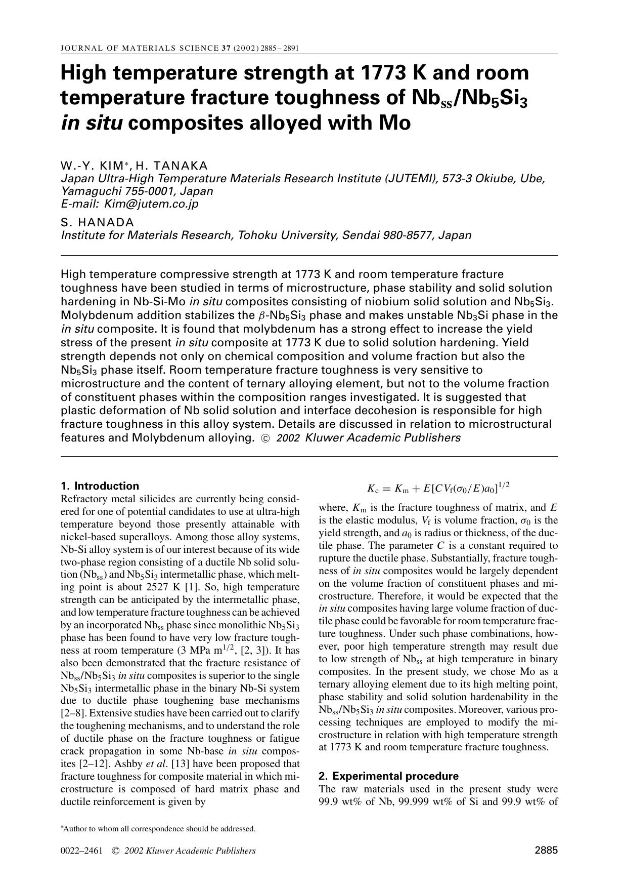 High temperature strength at 1773 K and room temperature fracture toughness of Nb<Subscript>ss<Subscript>Nb<Subscript>5<Subscript>Si<Subscript>3<Subscript> <Emphasis Type="Italic"> by Unknown