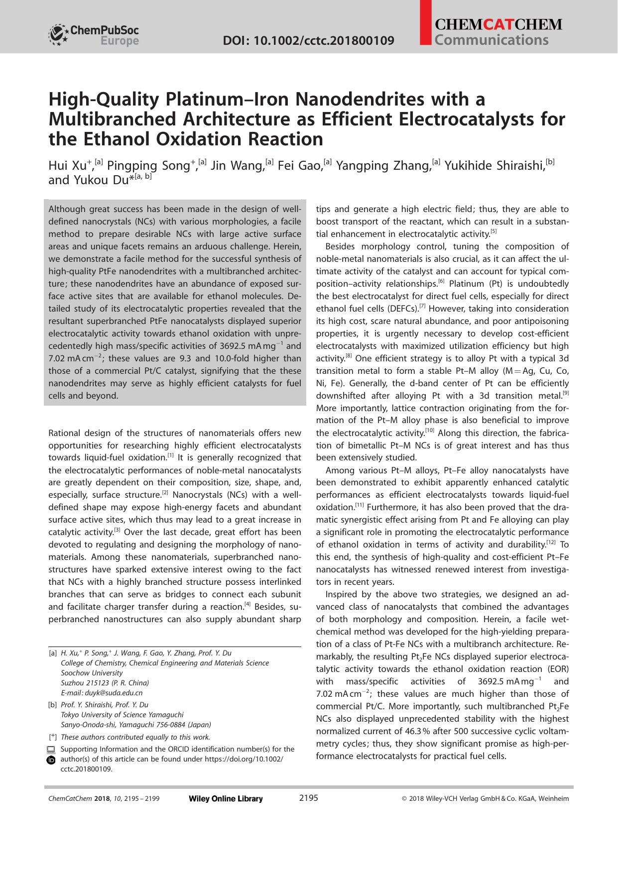 HighâQuality PlatinumâIron Nanodendrites with a Multibranched Architecture as Efficient Electrocatalysts for the Ethanol Oxidation Reaction by Unknown