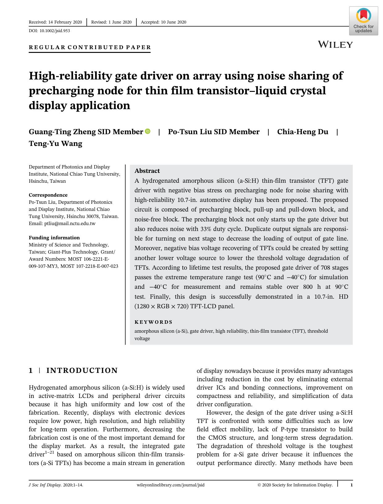 Highâreliability gate driver on array using noise sharing of precharging node for thin film transistorâliquid crystal display application by Guang‐Ting Zheng Po‐Tsun Liu Chia‐Heng Du Teng‐Yu Wang