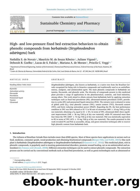 High- and low-pressure fixed bed extraction behaviors to obtain phenolic compounds from barbatimÃÂ£o ( Stryphnodendron adstringens ) bark by unknow