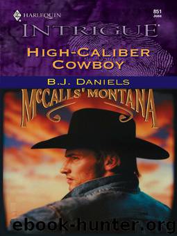 High-Caliber Cowboy by B. J. Daniels