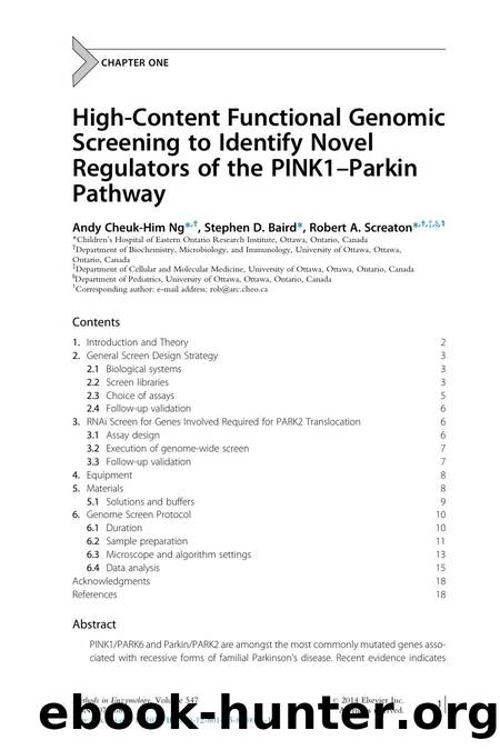 High-Content Functional Genomic Screening to Identify Novel Regulators of the PINK1-Parkin Pathway by Andy Cheuk-Him Ng & Stephen D. Baird & Robert A. Screaton