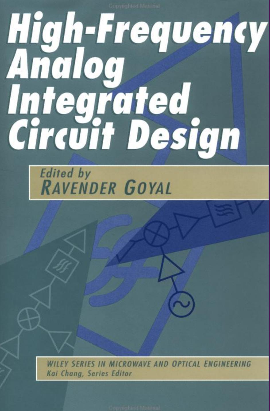 High-Frequency Analog Integrated Circuit Design by Ravender Goyal