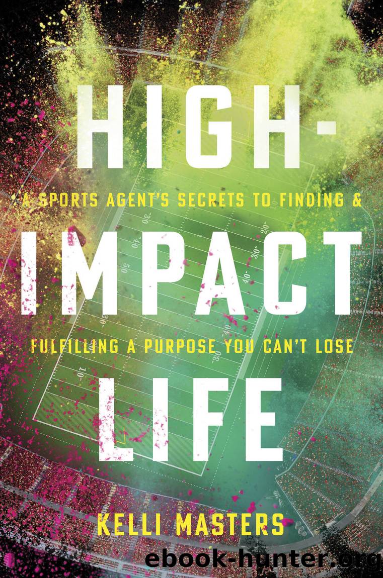 High-Impact Life by Kelli Masters