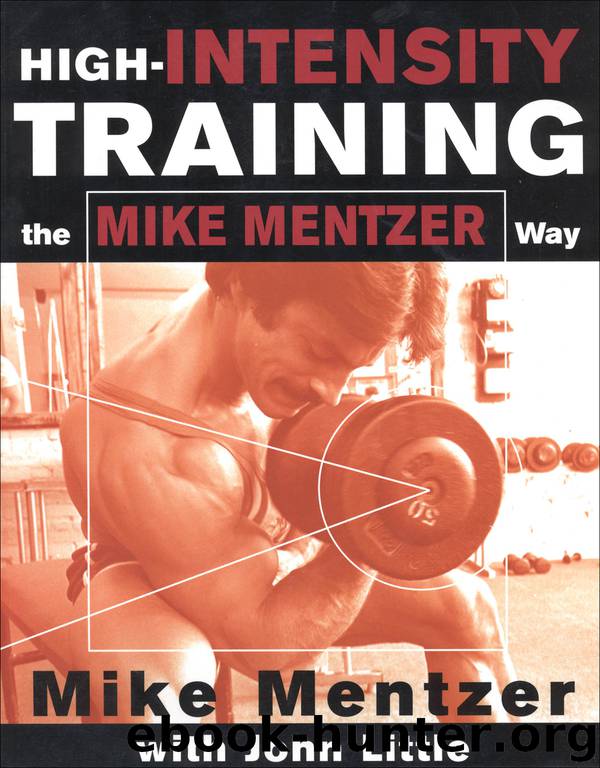 High-Intensity Training the Mike Mentzer Way by Mike Mentzer