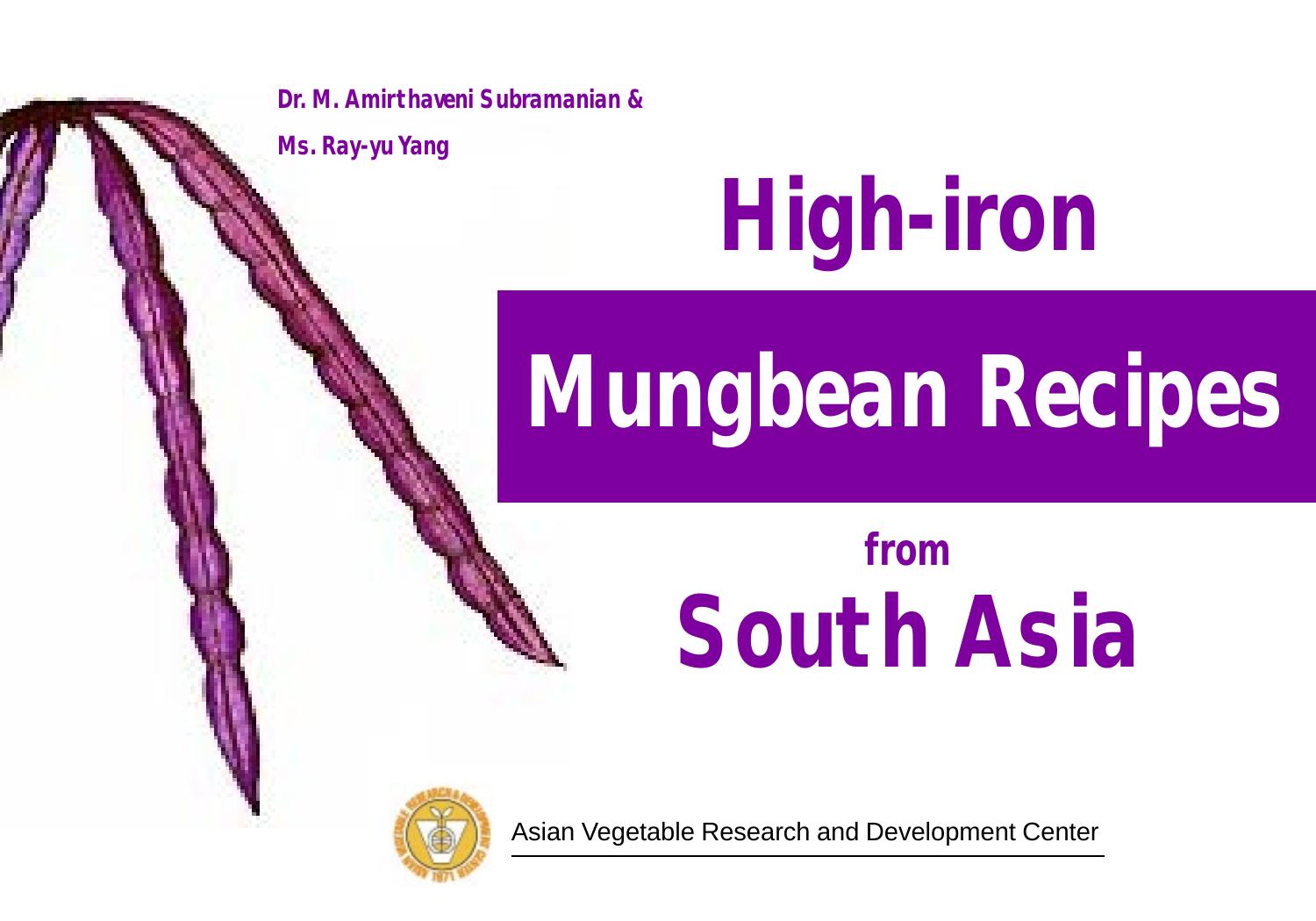 High-Iron Mungbean Recipes For South India by unknow