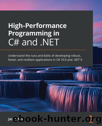High-Performance Programming in C# and .NET by Jason Alls
