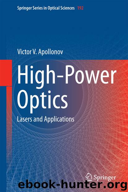 High-Power Optics by Victor V. Apollonov