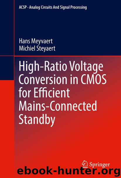 High-Ratio Voltage Conversion in CMOS for Efficient Mains-Connected Standby by Hans Meyvaert & Michiel Steyaert