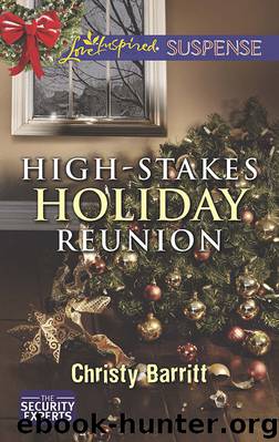 High-Stakes Holiday Reunion by Christy Barritt