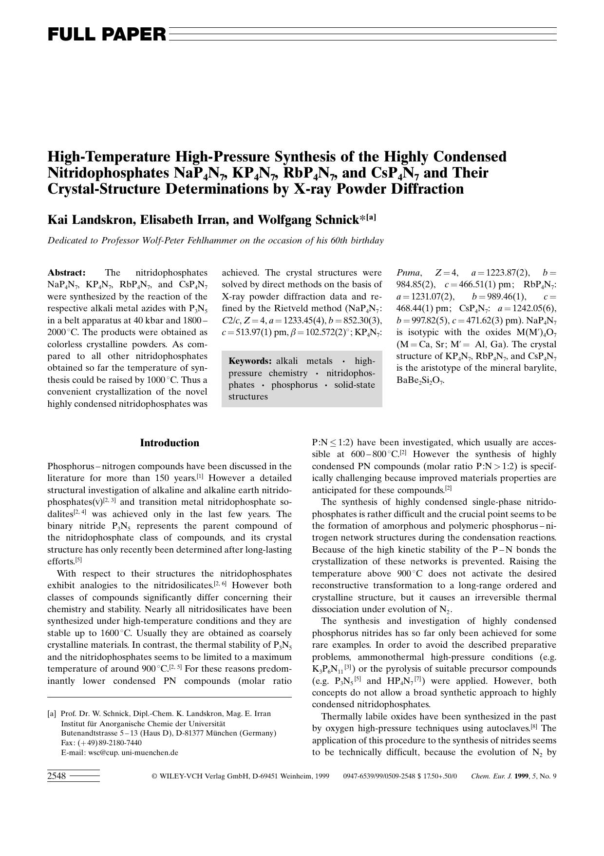 High-Temperature High-Pressure Synthesis of the Highly Condensed Nitridophosphates NaP4N7, KP4N7, RbP4N7, and CsP4N7 and Their Crystal-Structure Determinations by X-ray Powder Diffraction by Unknown