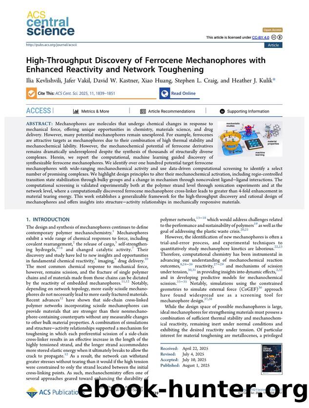 High-Throughput Discovery of Ferrocene Mechanophores with Enhanced Reactivity and Network Toughening by Ilia Kevlishvili & Jafer Vakil & David W. Kastner & Xiao Huang & Stephen L. Craig & Heather J. Kulik