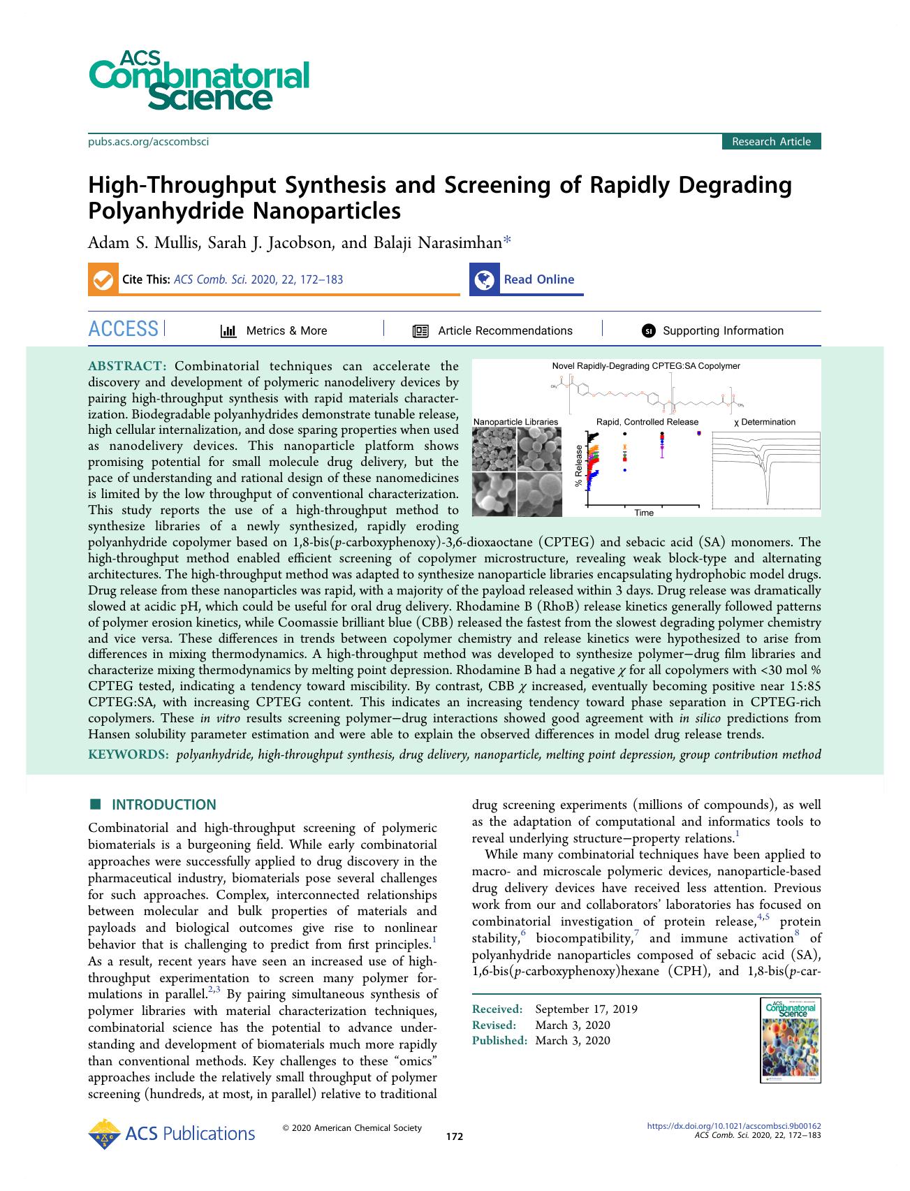 High-Throughput Synthesis and Screening of Rapidly Degrading Polyanhydride Nanoparticles by Adam S. Mullis Sarah J. Jacobson and Balaji Narasimhan