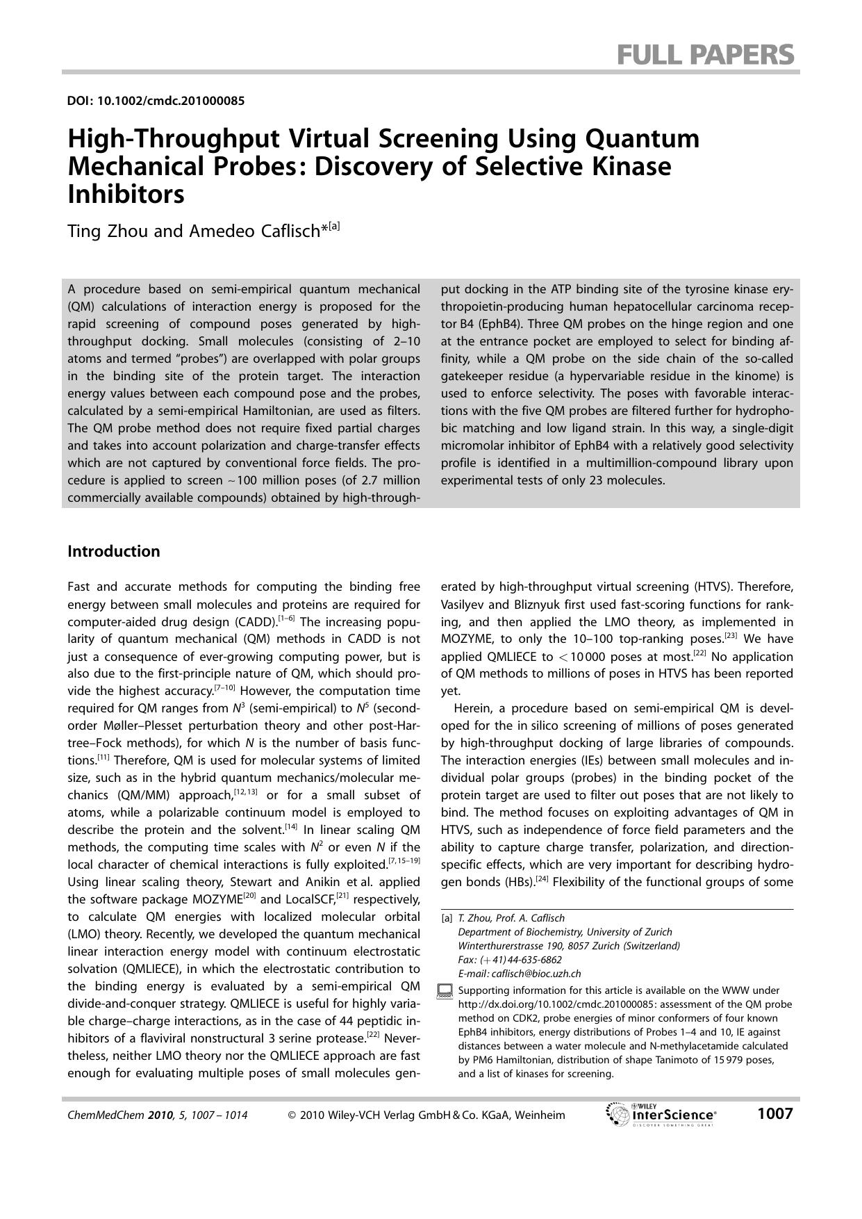 High-Throughput Virtual Screening Using Quantum Mechanical Probes: Discovery of Selective Kinase Inhibitors by Unknown