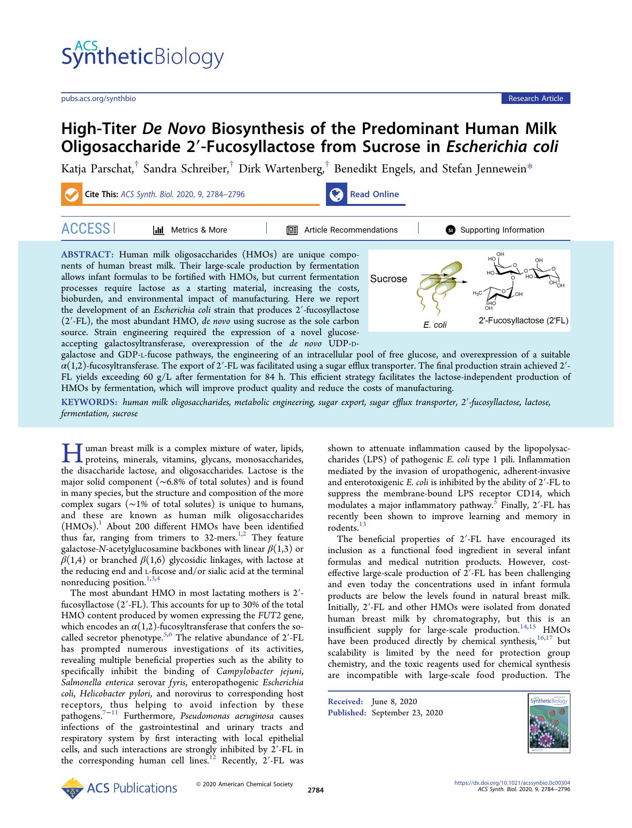 High-Titer De Novo Biosynthesis of the Predominant Human Milk Oligosaccharide 2â²-Fucosyllactose from Sucrose in Escherichia coli by Katja Parschat Sandra Schreiber Dirk Wartenberg Benedikt Engels and Stefan Jennewein