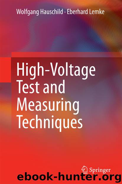High-Voltage Test and Measuring Techniques by Wolfgang Hauschild & Eberhard Lemke