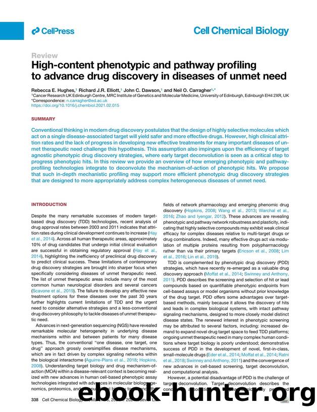 High-content phenotypic and pathway profiling to advance drug discovery in diseases of unmet need by Rebecca E. Hughes & Richard J.R. Elliott & John C. Dawson & Neil O. Carragher