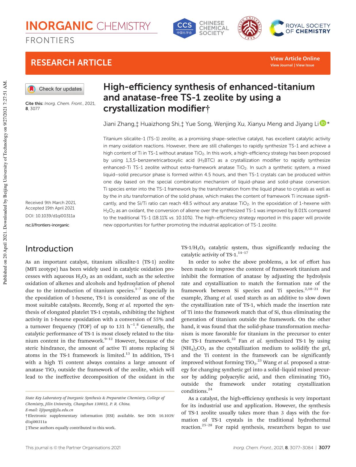 High-efficiency synthesis of enhanced-titanium and anatase-free TS-1 zeolite by using a crystallization modifier by Jiani Zhang Huaizhong Shi Yue Song Wenjing Xu Xianyu Meng Jiyang Li