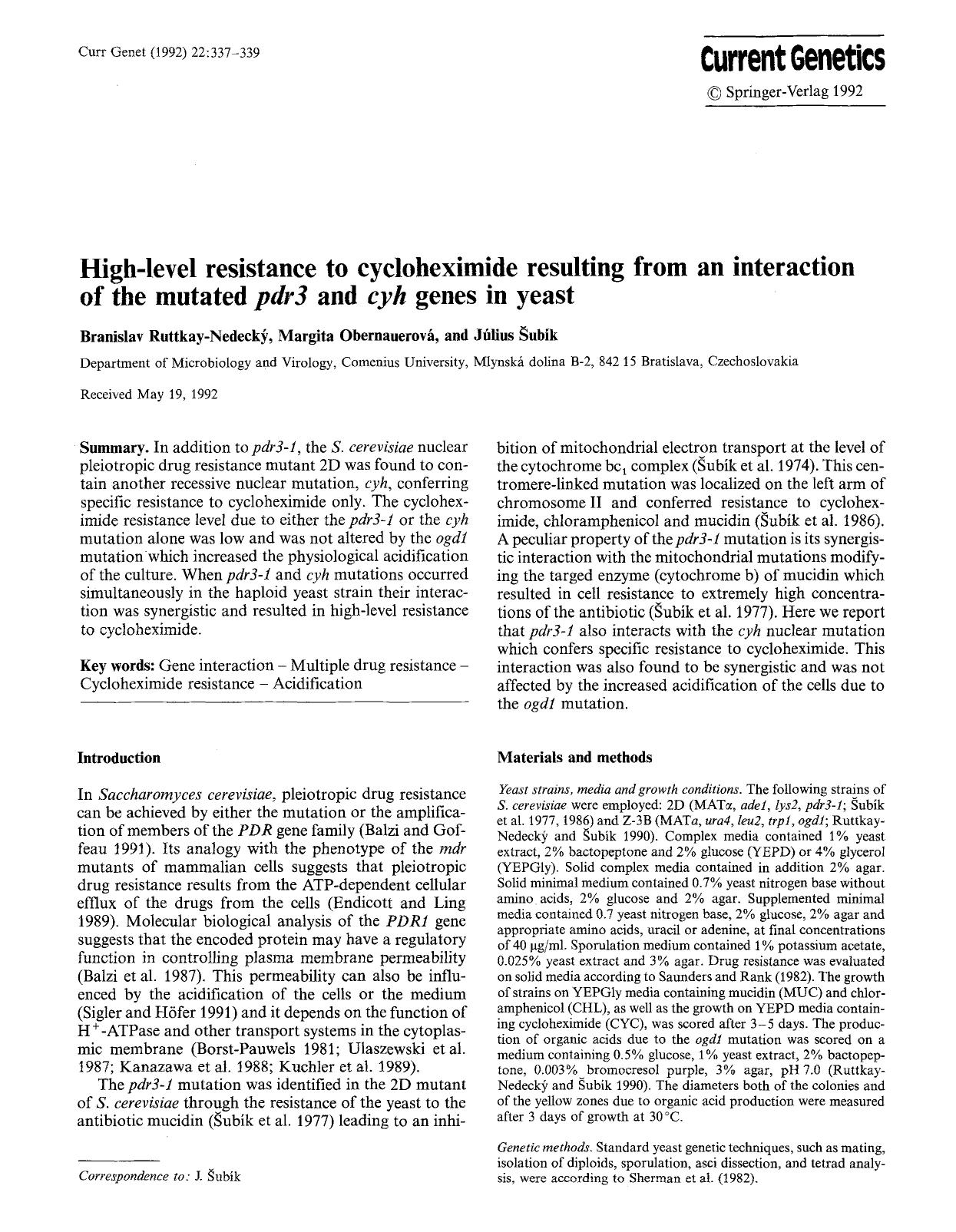High-level resistance to cycloheximide resulting from an interaction of the mutated <Emphasis Type="Italic">pdr3<Emphasis> and <Emphasis Type="Italic">cyh<Emphasis> genes in yeast by Unknown