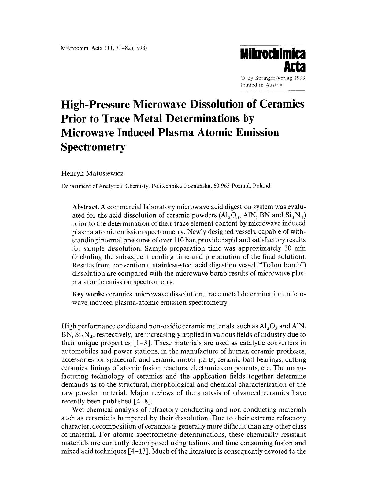High-pressure microwave dissolution of ceramics prior to trace metal determinations by microwave induced plasma atomic emission spectrometry by Unknown
