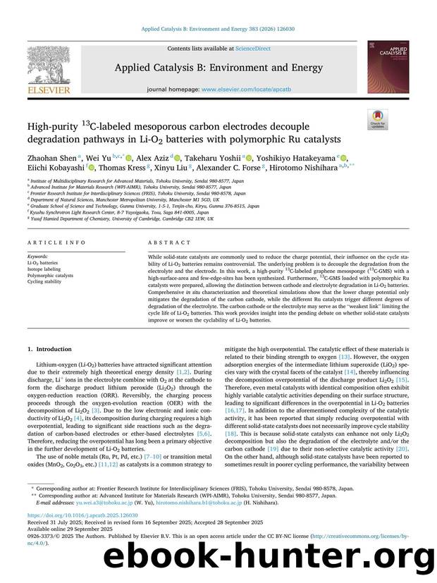 High-purity 13C-labeled mesoporous carbon electrodes decouple degradation pathways in Li-O2 batteries with polymorphic Ru catalysts by unknow