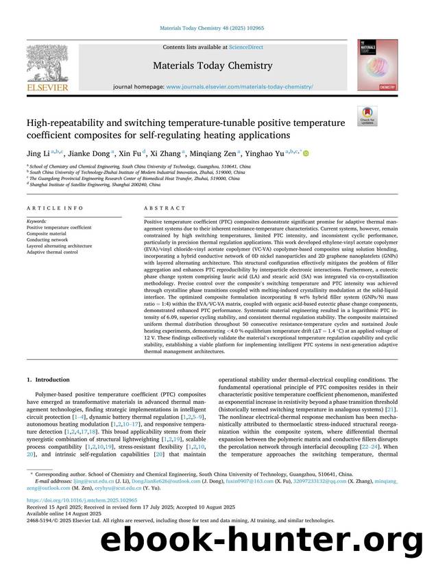 High-repeatability and switching temperature-tunable positive temperature coefficient composites for self-regulating heating applications by Jing Li & Jianke Dong & Xin Fu & Xi Zhang & Minqiang Zen & Yinghao Yu