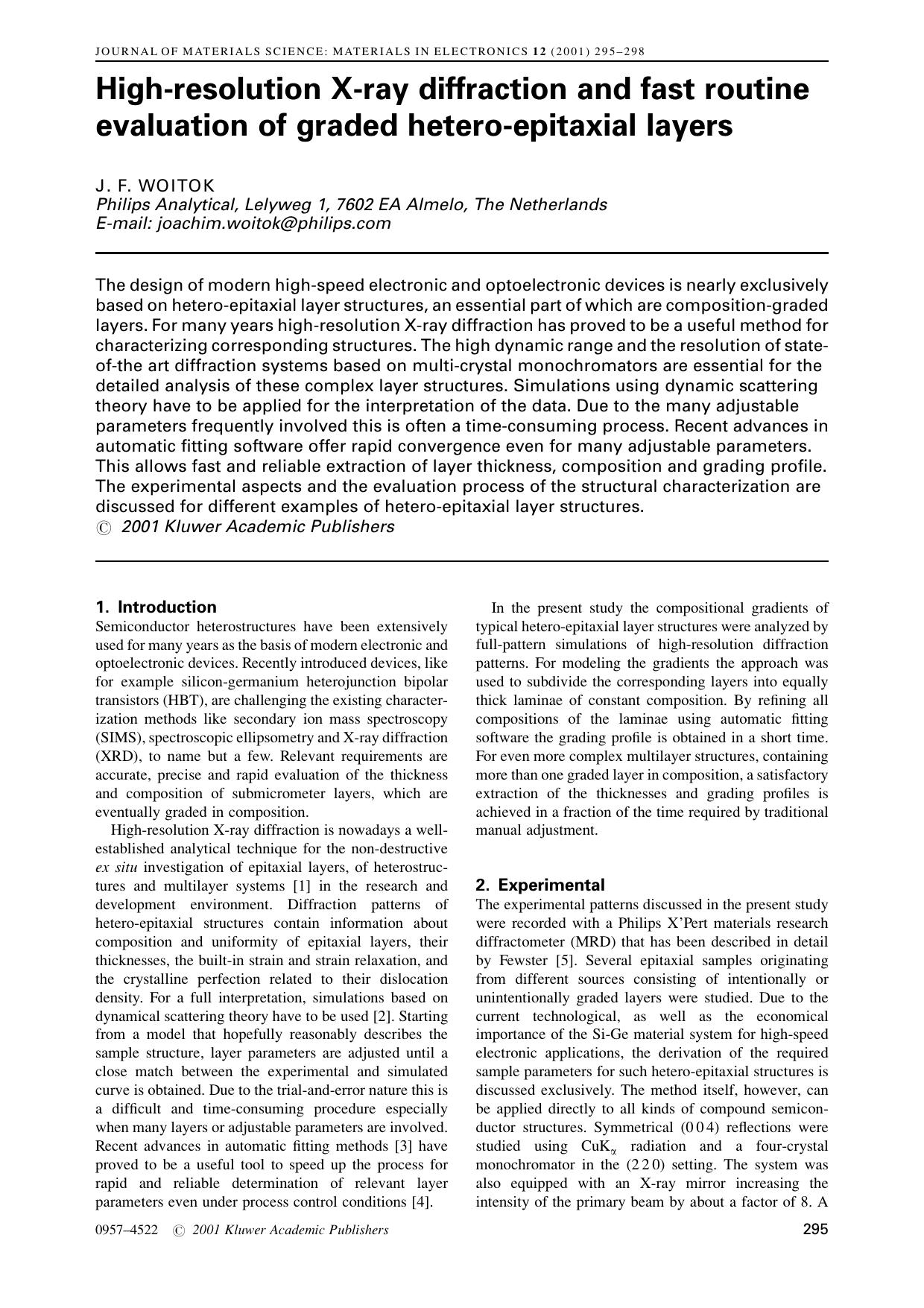 High-resolution X-ray diffraction and fast routine evaluation of graded hetero-epitaxial layers by Unknown