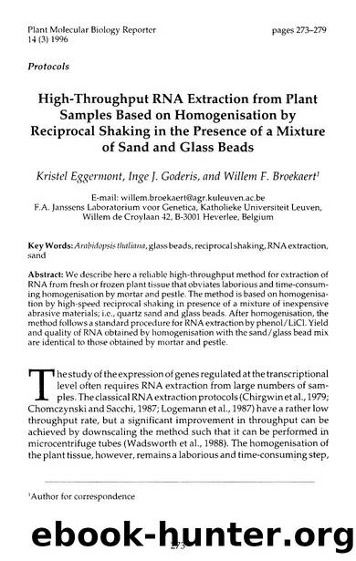 High-throughput RNA extraction from plant samples based on homogenisation by reciprocal shaking in the presence of a mixture of sand and glass beads by Unknown