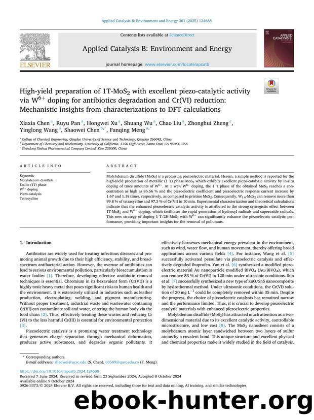 High-yield preparation of 1T-MoS2 with excellent piezo-catalytic activity via W6+ doping for antibiotics degradation and Cr(VI) reduction: Mechanistic insights from characterizatio by unknow