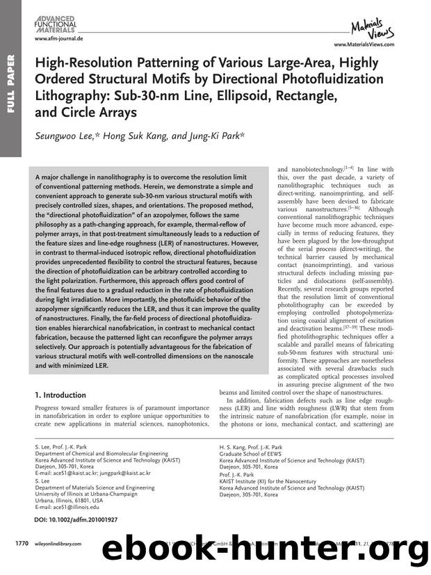 HighResolution Patterning of Various LargeArea, Highly Ordered Structural Motifs by Directional Photofluidization Lithography: Sub30nm Line, Ellipsoid, Rectangle, and Circle Arrays by wcu