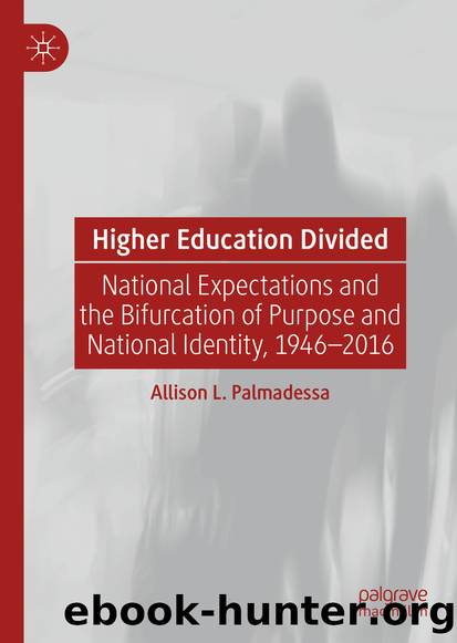 Higher Education Divided by Allison L. Palmadessa