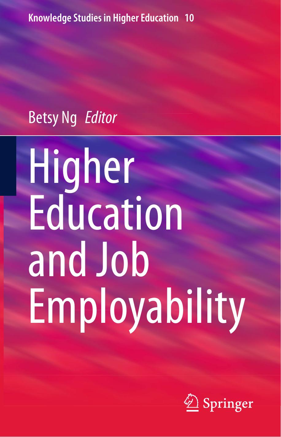 Higher Education and Job Employability by Betsy Ng