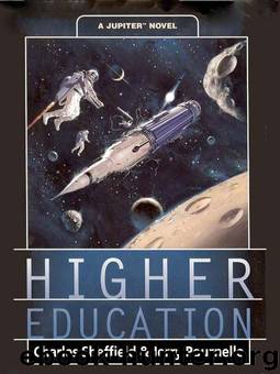 Higher Education by Charles Sheffield & Jerry Pournelle